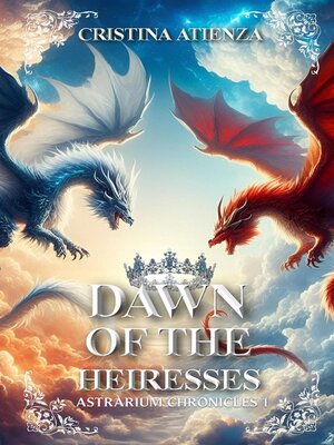 cover image of Dawn of the Heiresses